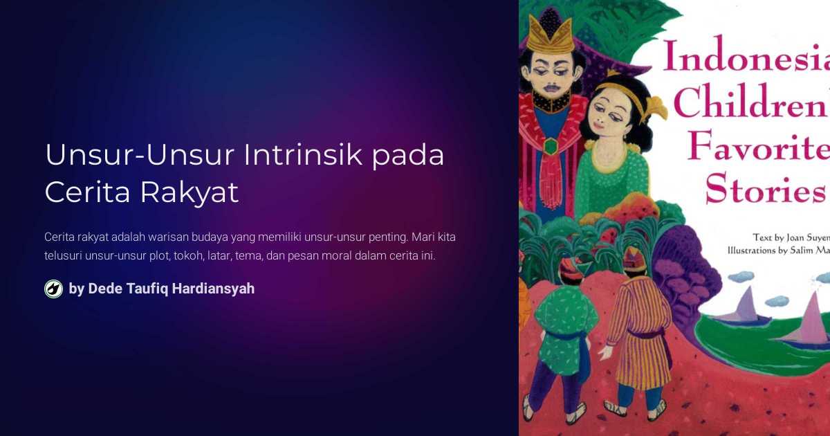 Unsur-Unsur Intrinsik pada Cerita Rakyat