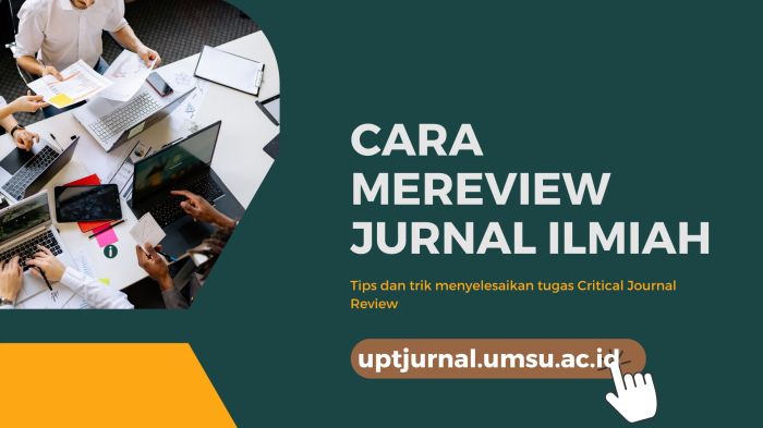 Cara Mudah Review Jurnal Ilmiah – UPT Jurnal