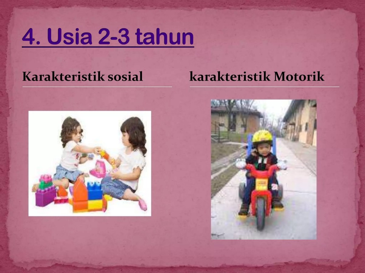 Karakteristik bermain anak usia dini