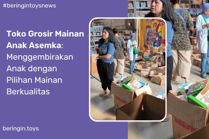 Grosir mainan anak harga seribuan
