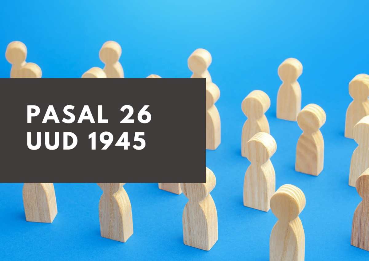 Pasal 26 ayat 1