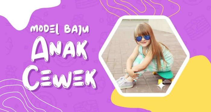 Model Baju Anak Perempuan Yang Membuatnya Stylish – Molzania.com ...