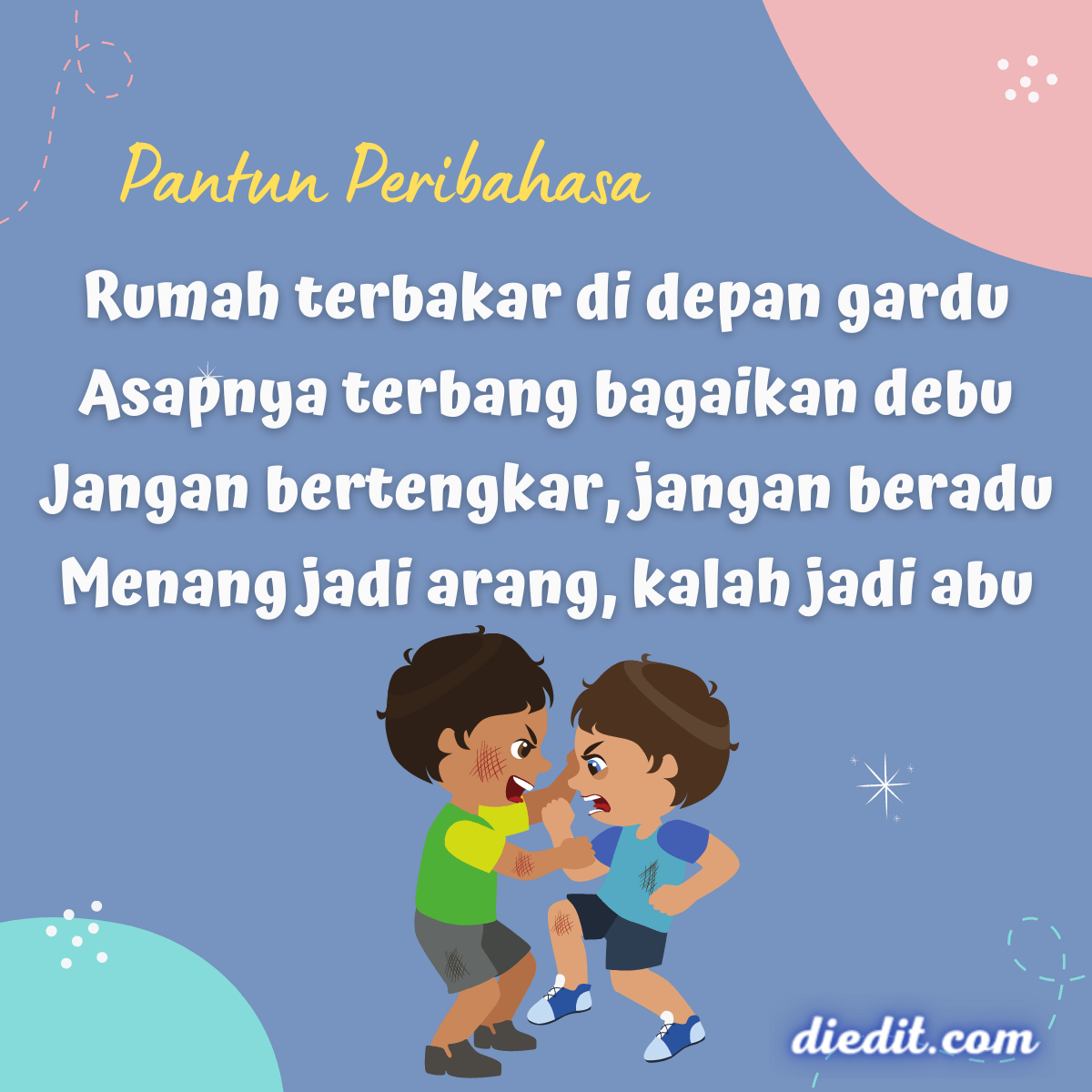 Pantun nasehat anak sekolah