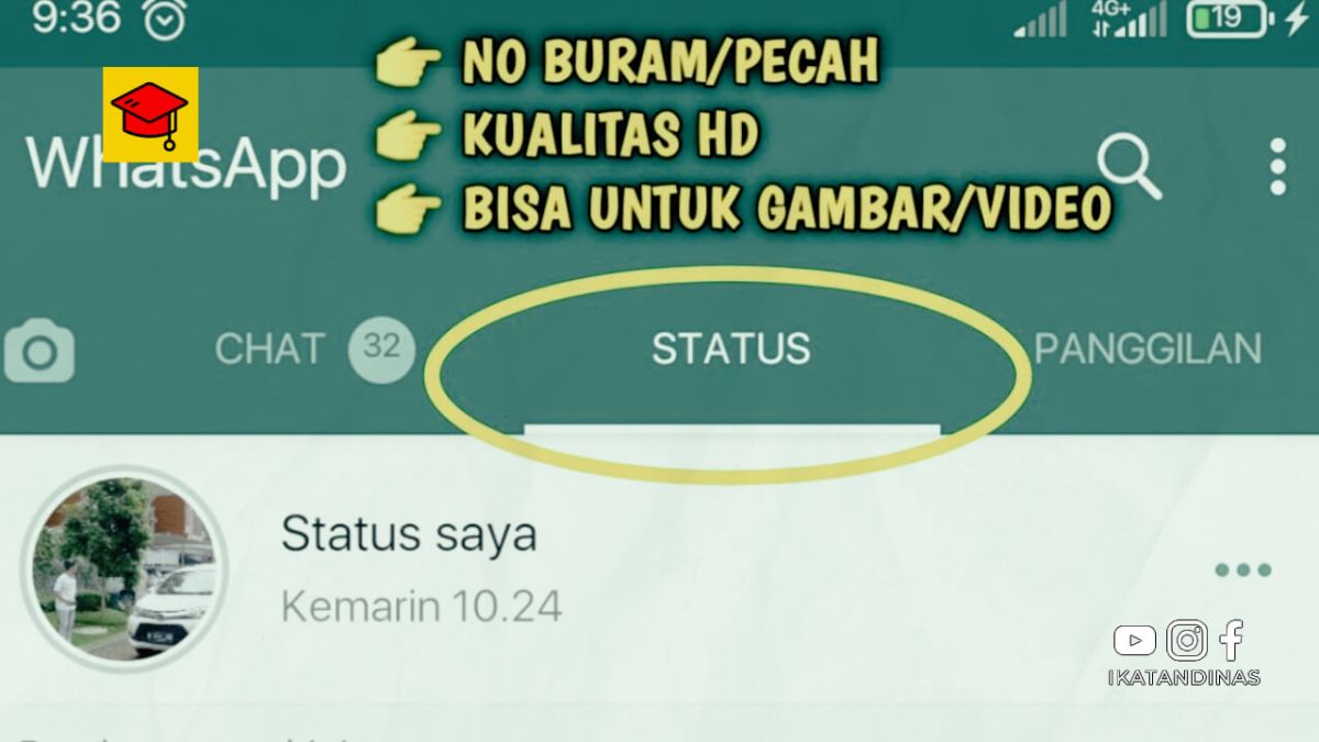 √ Cara Agar Status Whatsapp Tidak Pecah dan Buram