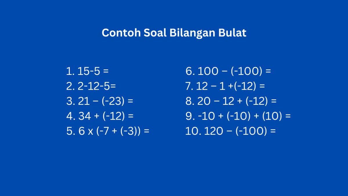 30 Contoh Soal Bilangan Bulat dan Pembahasannya