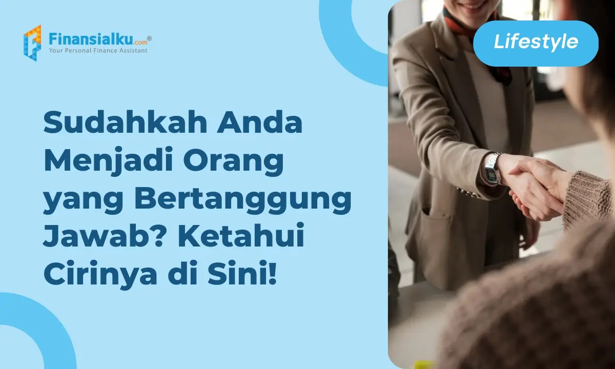 10 Manfaat Tanggung Jawab Dalam Bekerja